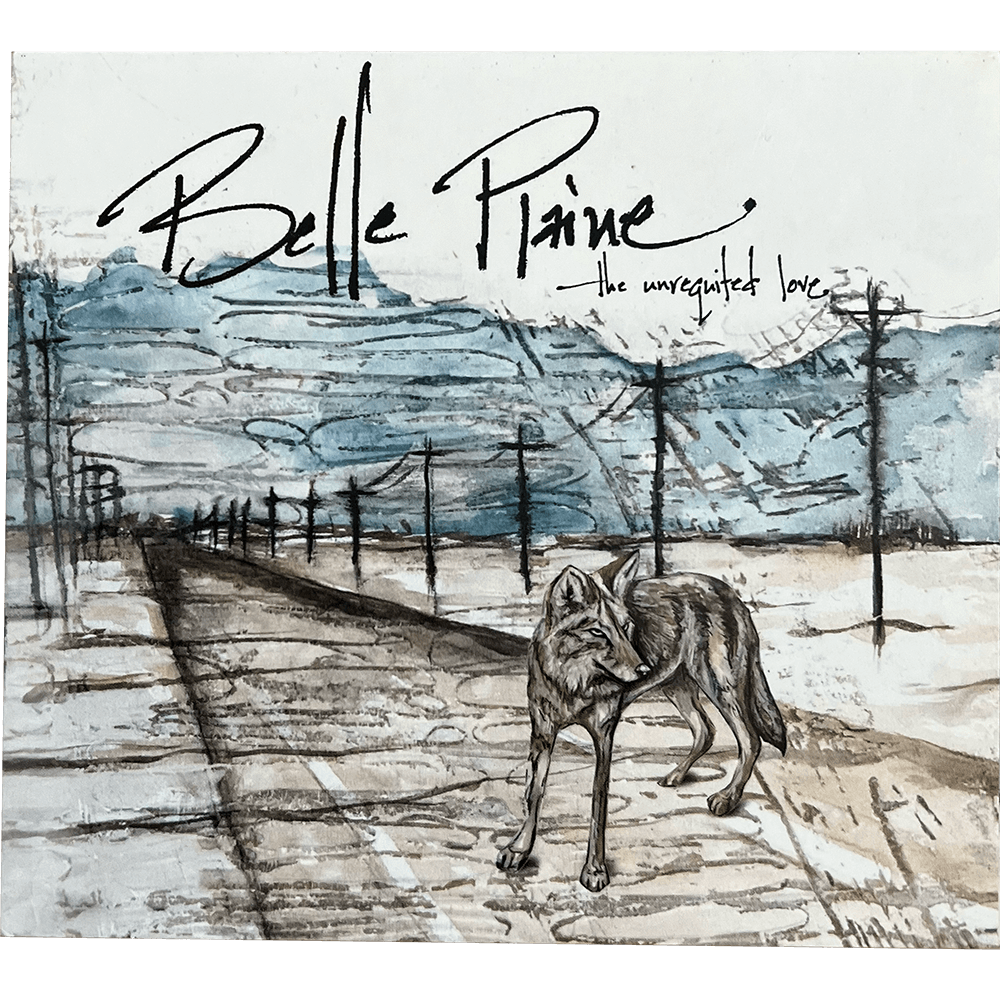 Belle Plaine's The Unrequited Love CD