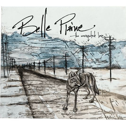 Belle Plaine's The Unrequited Love CD